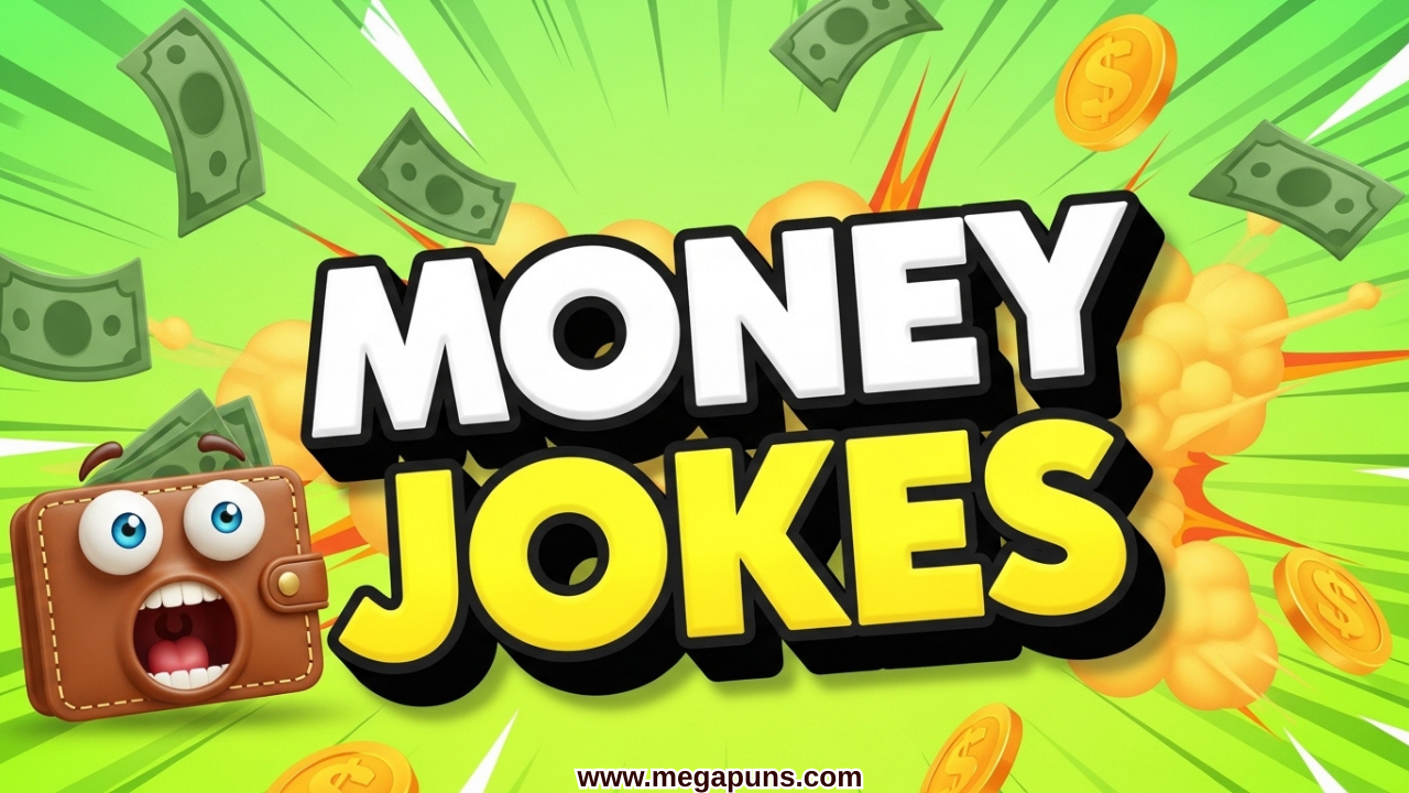 145+ Money Jokes That’ll Make Your Wallet Laugh