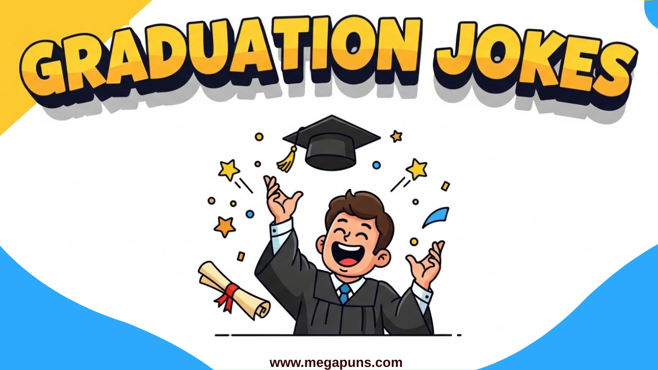 135+ Best Graduation Jokes to Celebrate the Big Cap-and-Gown Day